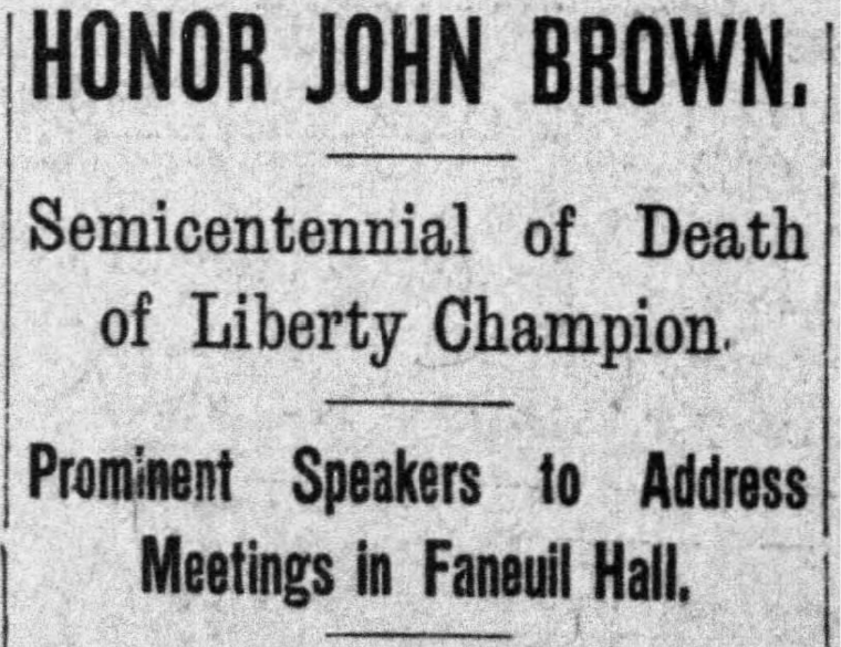 Newspaper headline from 1909 announcing memorial for John Brown at Faneuil Hall.
